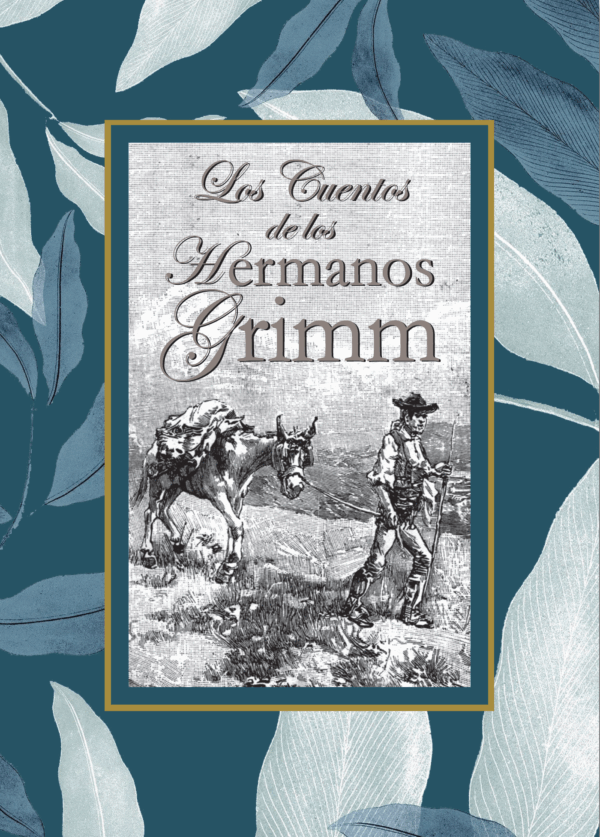 LOS CUENTOS DE LOS HERMANOS GRIMM