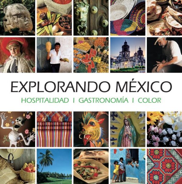 EXPLORANDO MÉXICO