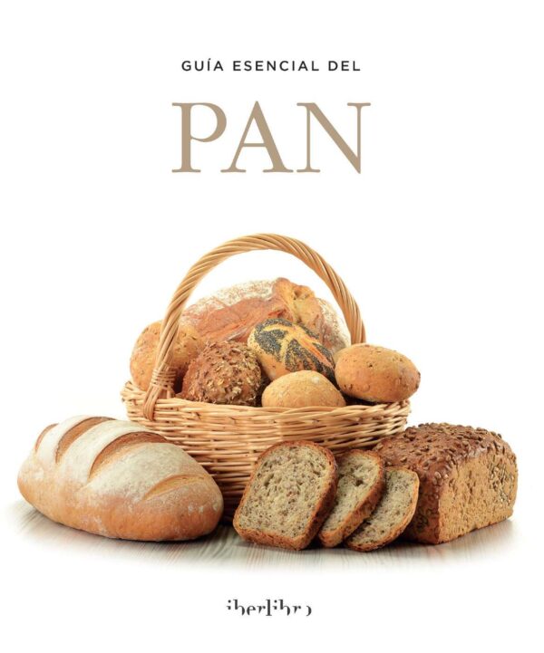 GUIA ESENCIAL DEL PAN